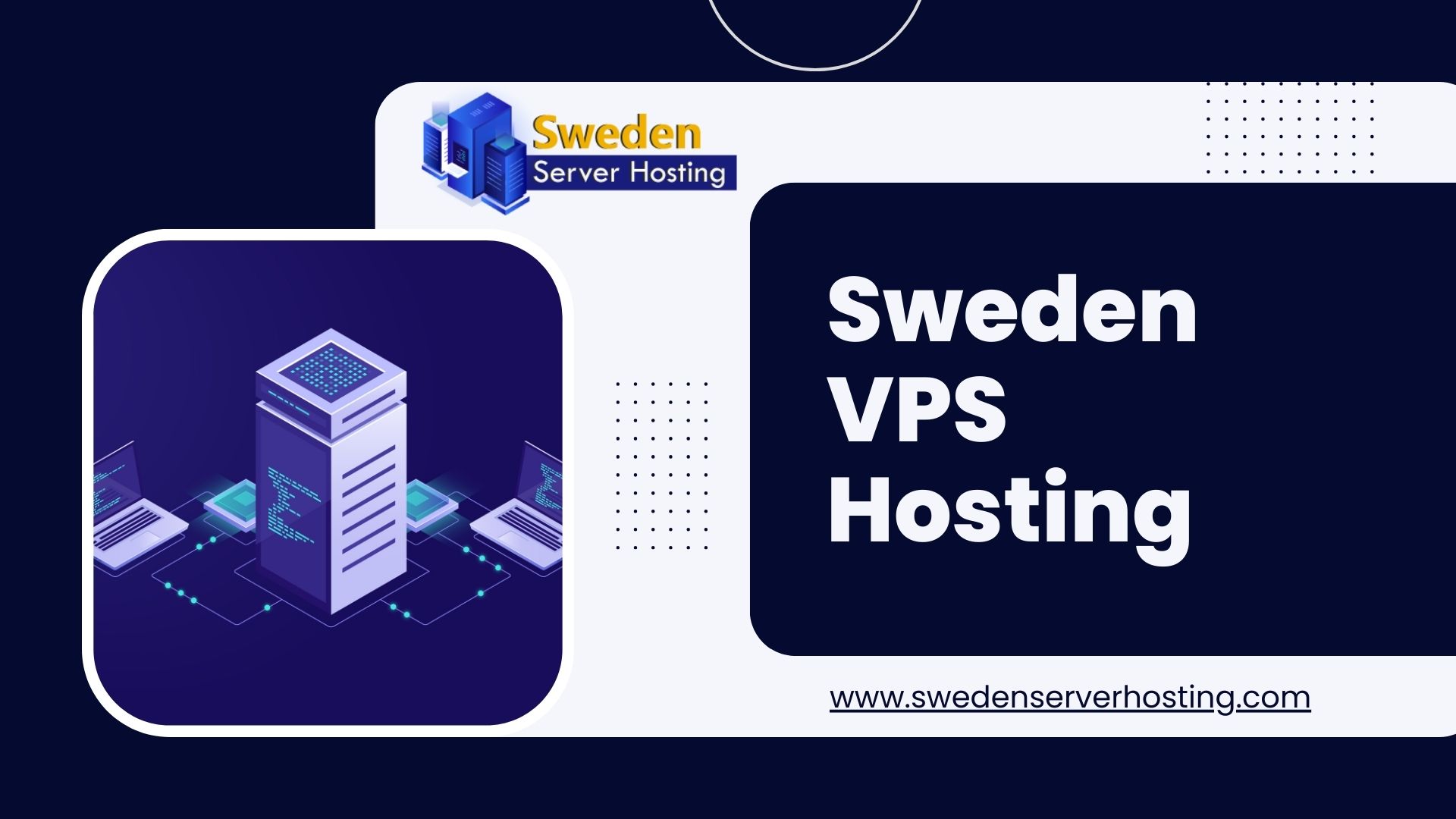 Sweden VPS Hosting Security: Tips to Keep Your Virtual Server Fort Knox Safe