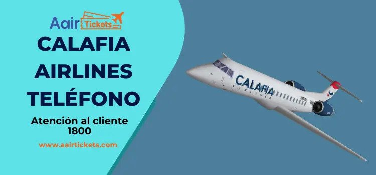 Calafia Airlines Teléfono | +1 888-370-4802