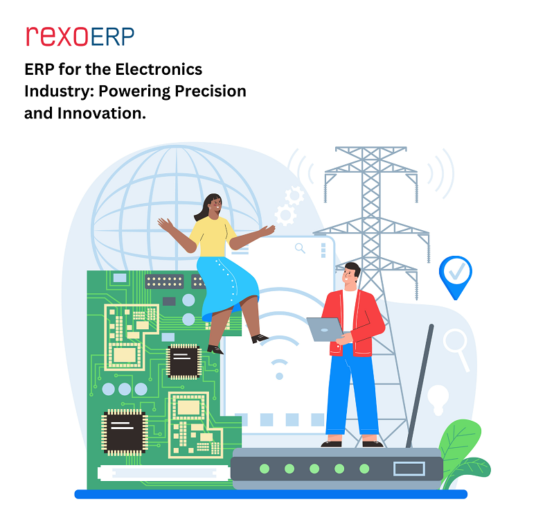 ERP for the Electronics Industry: Powering Precision and Innovation